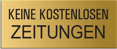 Produktbild von Schild Aufkleber -  Keine en Zeitungen  - Aluminium Vollmaterial -  Messingoptik 60x25 mm - selbstklebend