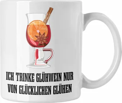 Produktbild von Trendation - Glühwein Tasse Lustig Spruch Glühweinbecher mit Henkel Doppelwandig Glühweintassen Gläser Weihnachtsmarkt Becher Tassen Geschenk - Von Glücklichen Glühen (Weiß)