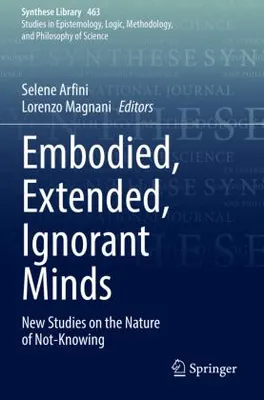 Obrázek produktu pro Embodied, Extended, Ignorant Minds