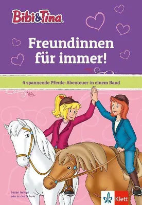 Produktbild von Bibi & Tina: Freundinnen für immer!