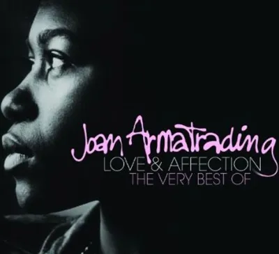 Obrázek produktu pro Joan Armatrading: Love & Affection: The Very Best Of Joan Armatrading