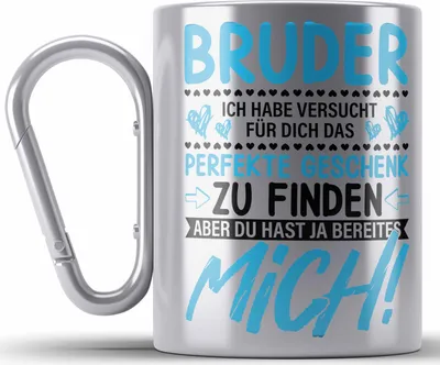 Produktbild von Trendation - Geschenk für Bruder Edelstahl Tasse Karabiner Geschenkidee von Schwester Lustiger Spruch Geburtstag Bruder (Silber)