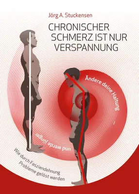 Produktbild von Chronischer Schmerz ist nur Verspannung