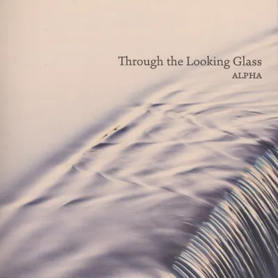 Obrázok produktu pre Various: Ensemble Alpha - Through the Looking Glass