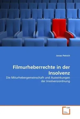 Produktbild von Petrich, J: Filmurheberrechte in der Insolvenz