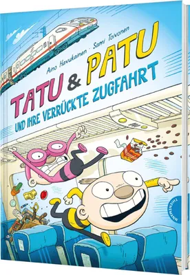 Produktbild von Tatu & Patu 5: Tatu & Patu und ihre verrückte Zugfahrt