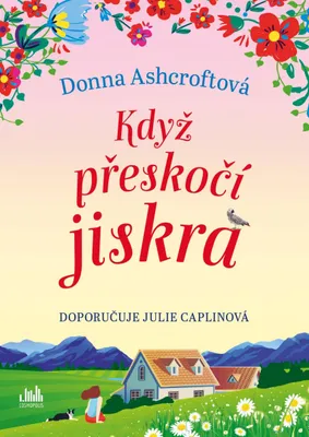 Zdjęcie produktu dla Když přeskočí jiskra | Petra Královcová
