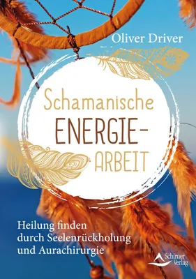Produktbild von Schamanische Energiearbeit