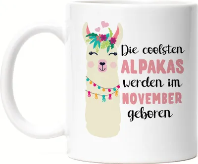 Produktbild von Die Coolsten Alpakas Werden im November Geboren Tasse Wunschmonat Geschenkidee Geburtstag