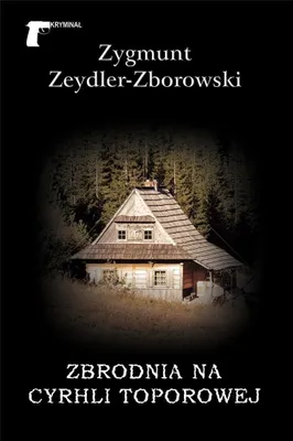Image de Ltw - Zbrodnia Na Cyrhli Toporowej: Kryminał Z Dreszczykiem, Pełen Zwrotów Akcji
