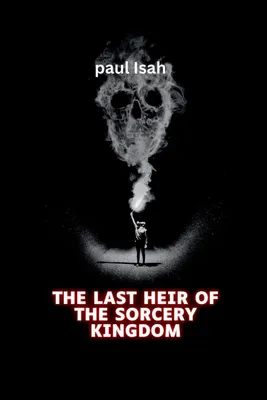 Produktbild von The Last Heir of the Sorcery Kingdom
