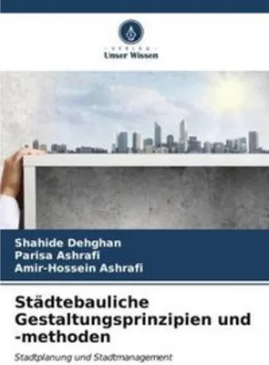 Obrázek produktu pro Städtebauliche Gestaltungsprinzipien und -methoden