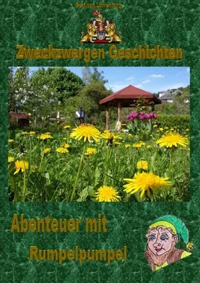 Produktbild von Zweckzwergen Geschichten - Abenteuer mit Rumpelpumpel