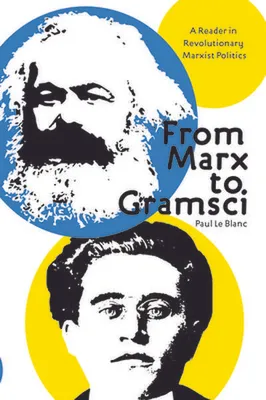 Immagine prodotto di From Marx To Gramsci