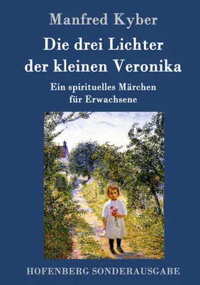 Produktbild von Die drei Lichter der kleinen Veronika