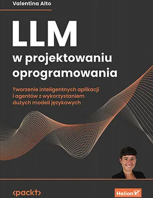 Obrázok produktu pre LLM. Projektowanie oprogramowania i inteligentnych aplikacji