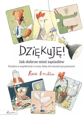 Immagine prodotto di Dziękuję! Jak dobrze mieć sąsiadów