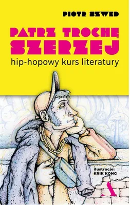 Produktbild von Pozrite sa na to trochu obšírnejšie. Kurz hip-hopovej literatúry