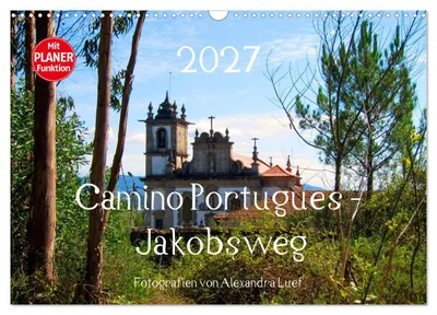 Produktbild von Camino Portugues - Jakobsweg (Wandkalender 2027 DIN A3 quer), CALVENDO Monatskalender
