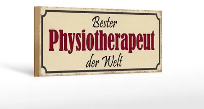 Produktbild von Holzschild Spruch 27x10cm bester Physiotherapeut der Welt