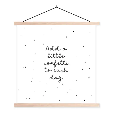 Produktbild von MuchoWow® Textilposter Zitate - Sprichwörter - Jedem Tag ein wenig Konfetti hinzufügen - Mädchen - Kinder 40x40 cm mit holzfarbenen Rahmen - Posterleiste