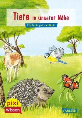 Immagine prodotto di Pixi Wissen 17: VE 5: Tiere in unserer Nähe