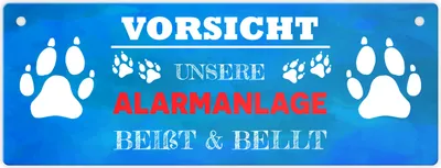 Produktbild von Vorsicht unsere Alarmanlage beißt & bellt Metallschild in Blau