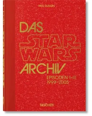 Zdjęcie produktu dla Das Star Wars Archiv. 1999-2005. 40th Ed.