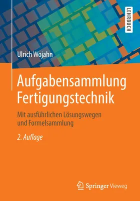 Produktbild von Aufgabensammlung Fertigungstechnik