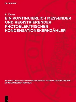 Produktbild von Ein kontinuierlich messender und registrierender photoelektrischer Kondensationskernzähler
