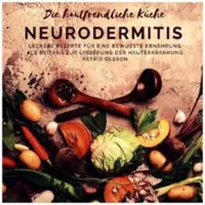 Immagine prodotto di Die hautfreundliche Küche: Neurodermitis