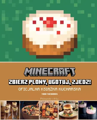 Produktbild von Minecraft. Zbierz plony, ugotuj, zjedz!. Oficjalna książka kucharska