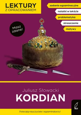 Image de Lektura szkolna z opracowaniem Kordian Juliusza Słowackiego