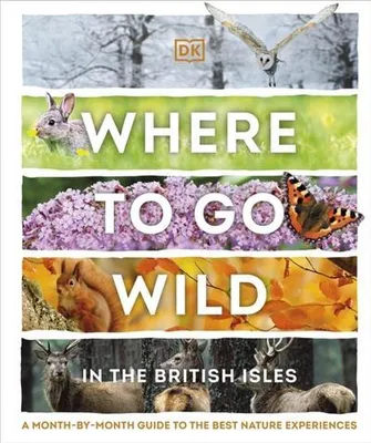 Obrázok produktu pre Where to Go Wild in the British Isles