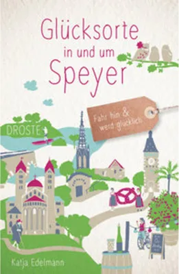 Obrázek produktu pro Glücksorte in und um Speyer