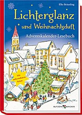 Produktbild von Bräunling, E: Lichterglanz und Weihnachtsduft