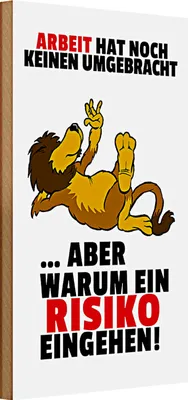 Produktbild von Holzschild Spruch 20x30cm Arbeit hat noch keinen umgebracht