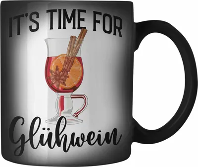 Produktbild von Trendation - Glühwein Farbwechsel Zauber-Tasse Lustig Spruch Glühweinbecher mit Henkel Doppelwandig GlühweinFarbwechsel Zauber-Tassen Gläser Weihnachtsmarkt Becher Farbwechsel Zauber-Tassen Geschenk - It Time For Glühwien (Schwarz)