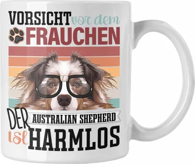 Produktbild von Trendation - Australian Shepherd Besitzerin Frauchen Tasse Geschenk Lustiger Spruch Geschenkidee Vorsicht Vor Dem Frauchen (Weiß)