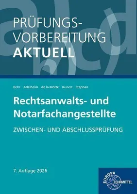 Produktbild von Prüfungsvorbereitung aktuell - Rechtsanwalts- und Notarfachangestellte