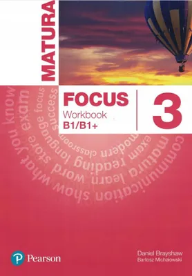 Zdjęcie produktu dla Matura Focus 3 Workbook B1/B1+