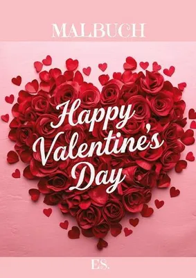 Produktbild von Malbuch Happy Valentine´s Day 2 für deine Lieben zum Entspannen