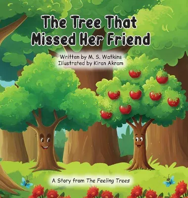 Produktbild von Der Baum, der seine Freundin vermisste