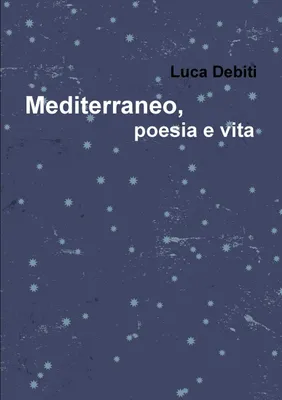 Produktbild von Mittelmeer, Poesie und Leben