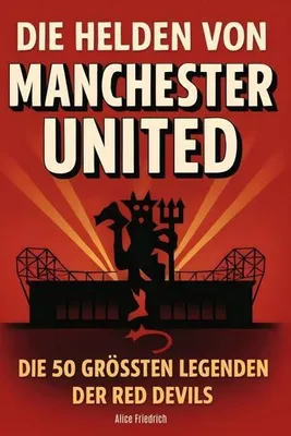 Produktbild von Die Helden von Manchester United