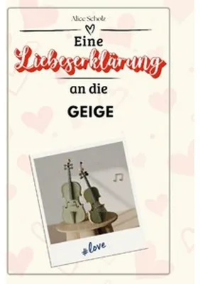 Obrázok produktu pre Eine Liebeserklärung an die Geige