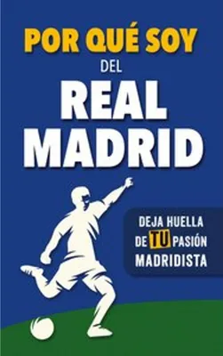 Obrázok produktu pre Prečo som fanúšikom Realu Madrid