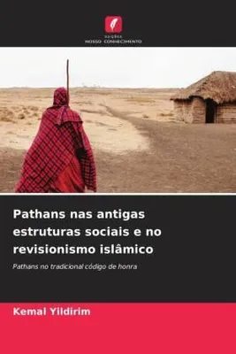 Produktbild von Pathans nas antigas estruturas sociais e no revisionismo islâmico