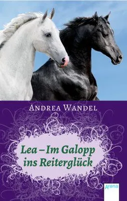 Produktbild von Lea. Im Galopp ins Reiterglück
