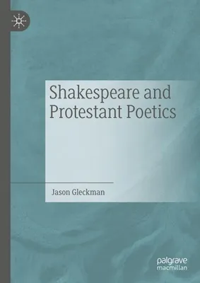 Zdjęcie produktu dla Shakespeare and Protestant Poetics